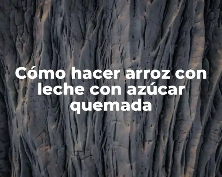 Cómo hacer arroz con leche con azúcar quemada