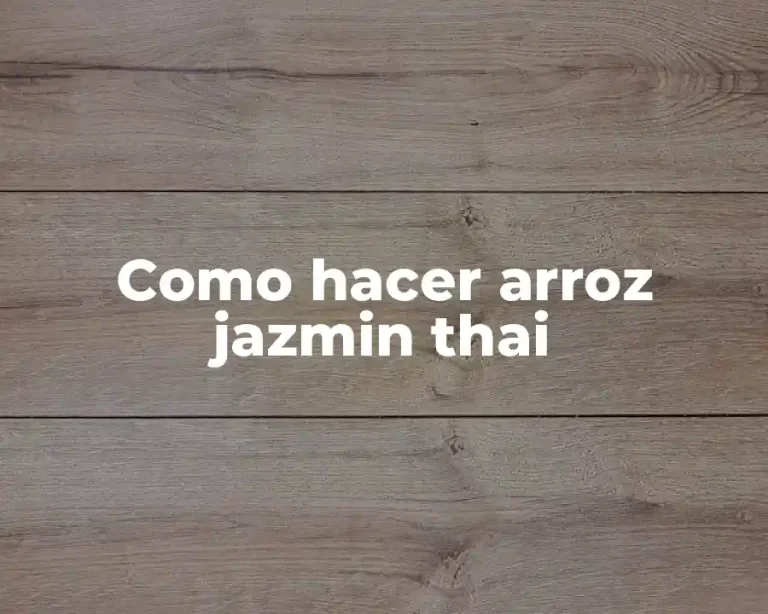 Como hacer arroz jazmin thai