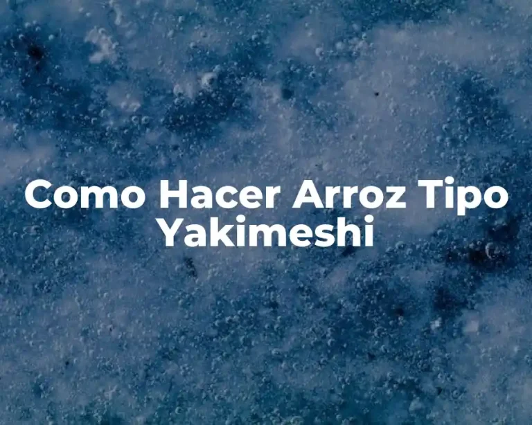 Como Hacer Arroz Tipo Yakimeshi
