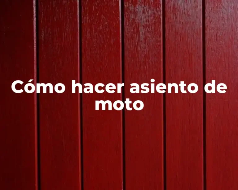 Cómo hacer asiento de moto
