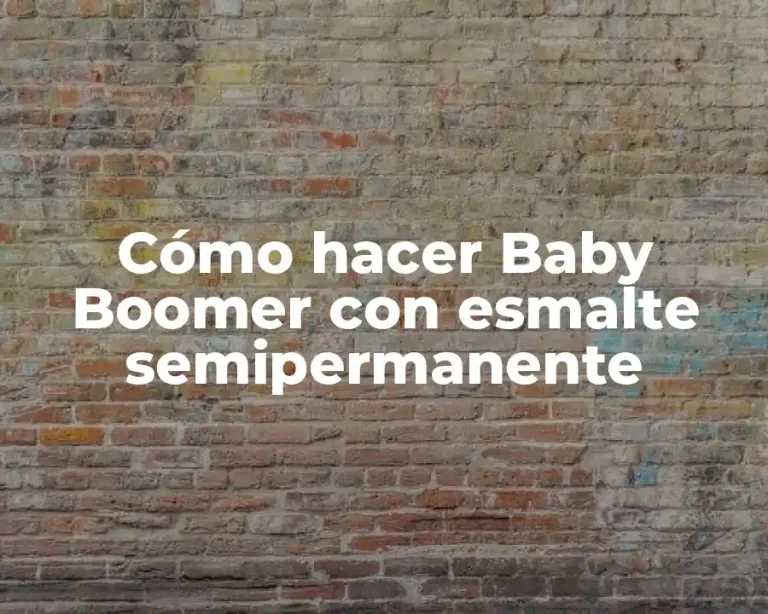 Cómo hacer Baby Boomer con esmalte semipermanente