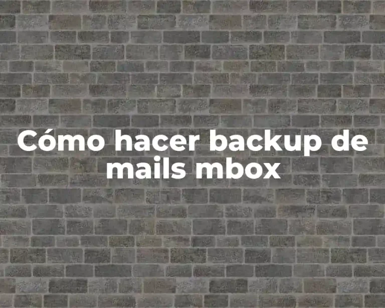 Cómo hacer backup de mails mbox