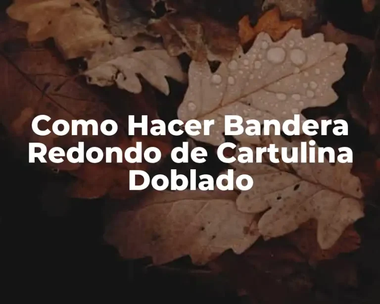 Como Hacer Bandera Redondo de Cartulina Doblado