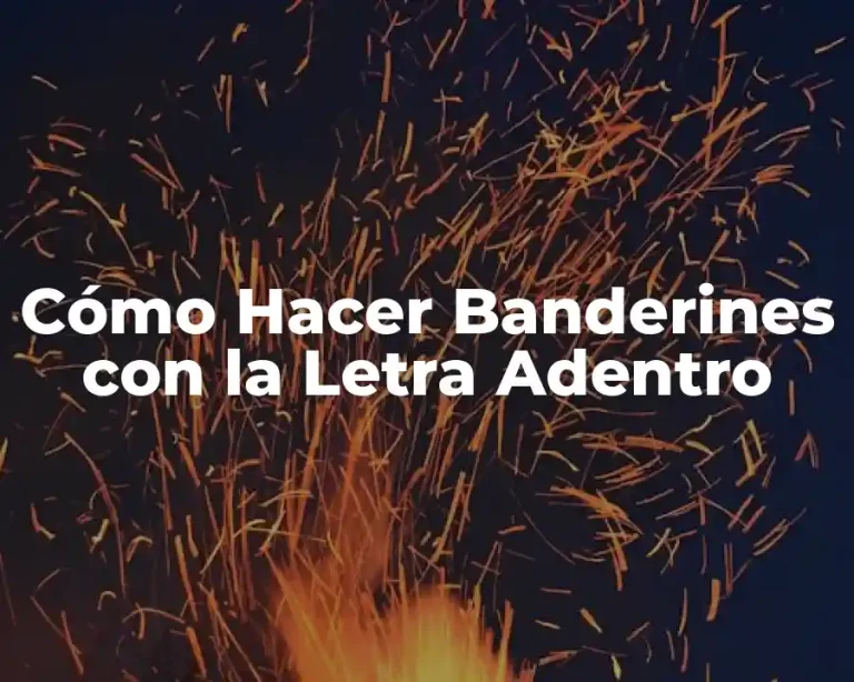 Cómo Hacer Banderines con la Letra Adentro