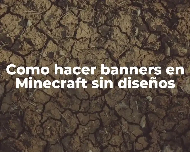 Como hacer banners en Minecraft sin diseños