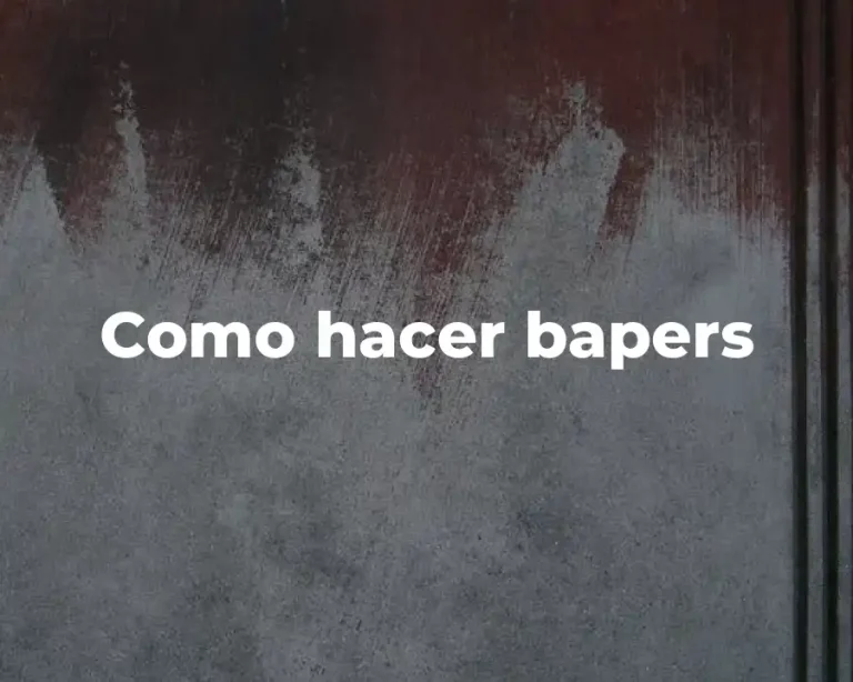 Como hacer bapers