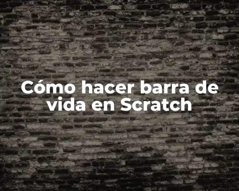 Cómo hacer barra de vida en Scratch