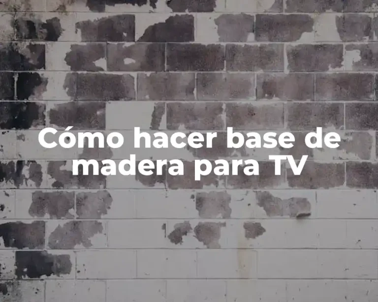 Cómo hacer base de madera para TV