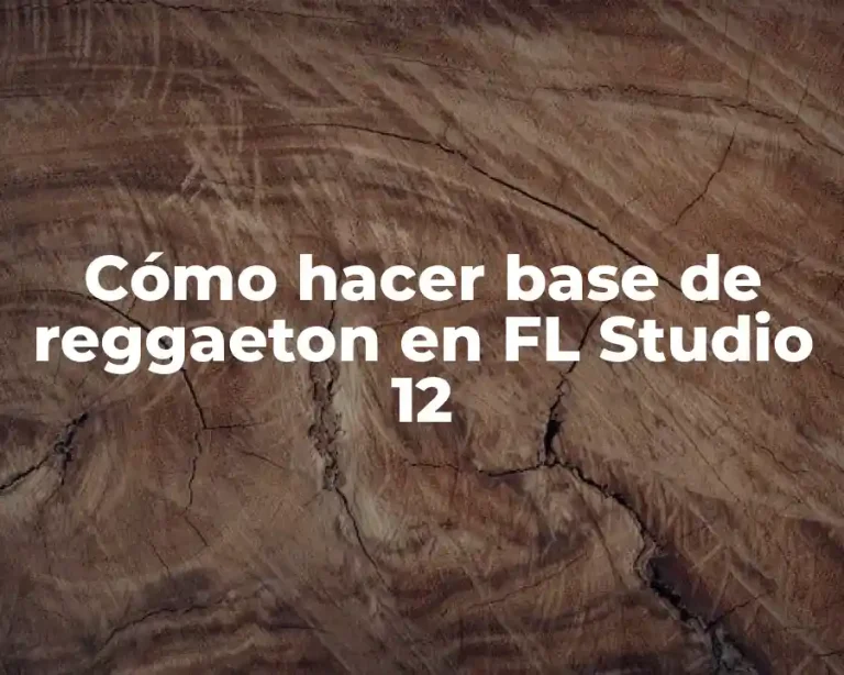 Cómo hacer base de reggaeton en FL Studio 12