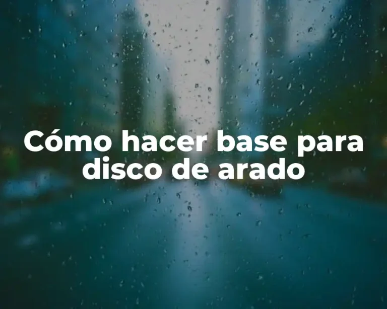 Cómo hacer base para disco de arado