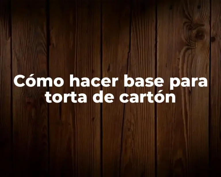 Cómo hacer base para torta de cartón