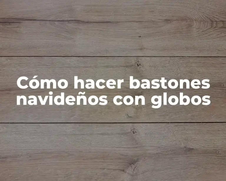 Cómo hacer bastones navideños con globos