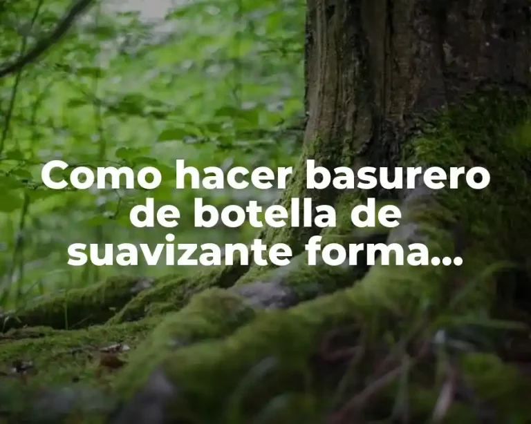 Como hacer basurero de botella de suavizante forma redonda