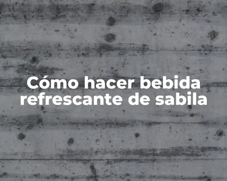 Cómo hacer bebida refrescante de sabila