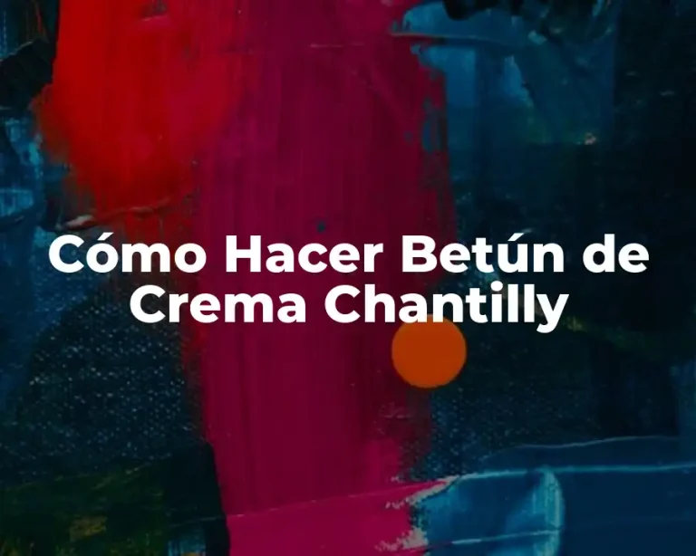 Cómo Hacer Betún de Crema Chantilly