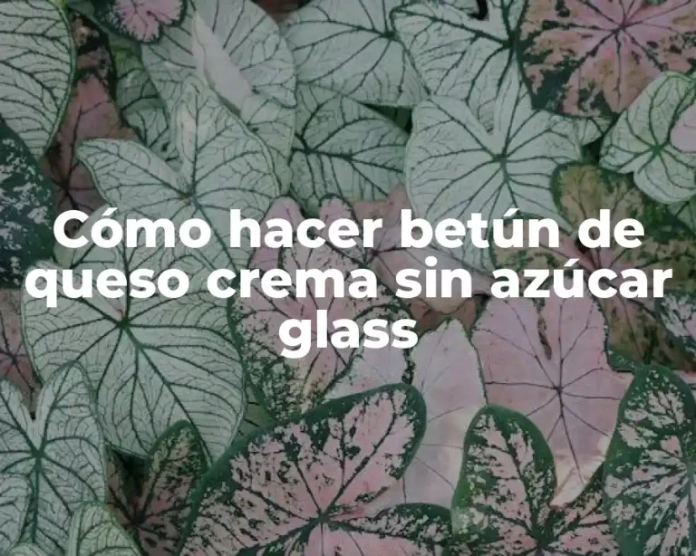 Cómo hacer betún de queso crema sin azúcar glass