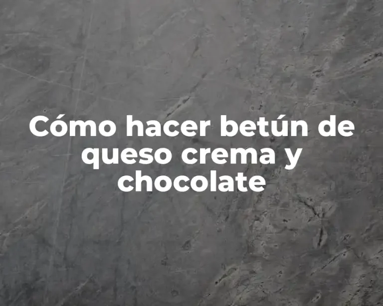 Cómo hacer betún de queso crema y chocolate