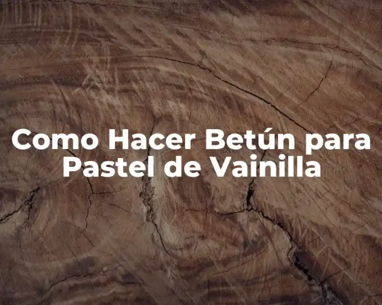 Como Hacer Betún para Pastel de Vainilla