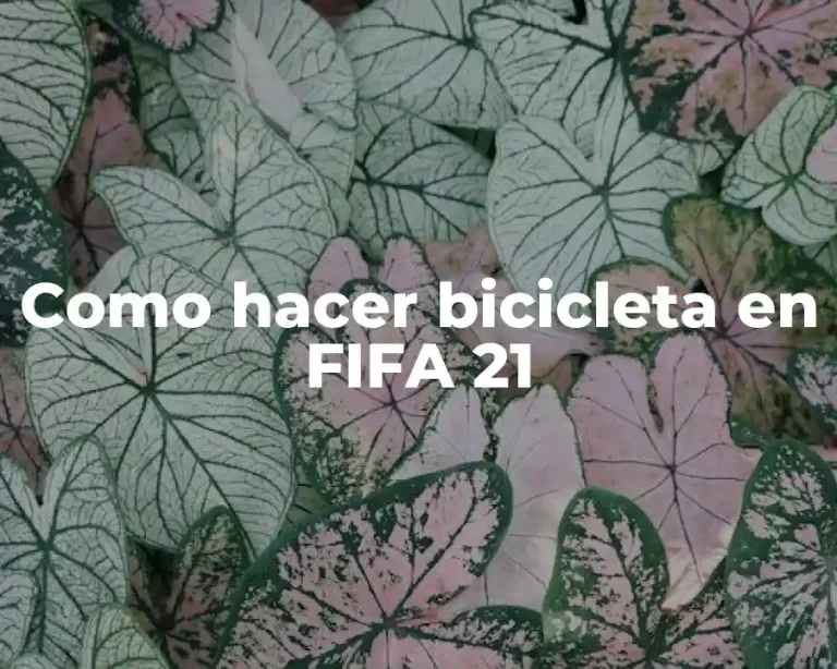 Como hacer bicicleta en FIFA 21