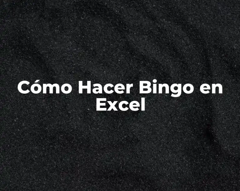 Cómo Hacer Bingo en Excel