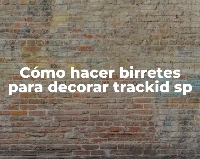 Cómo hacer birretes para decorar trackid sp