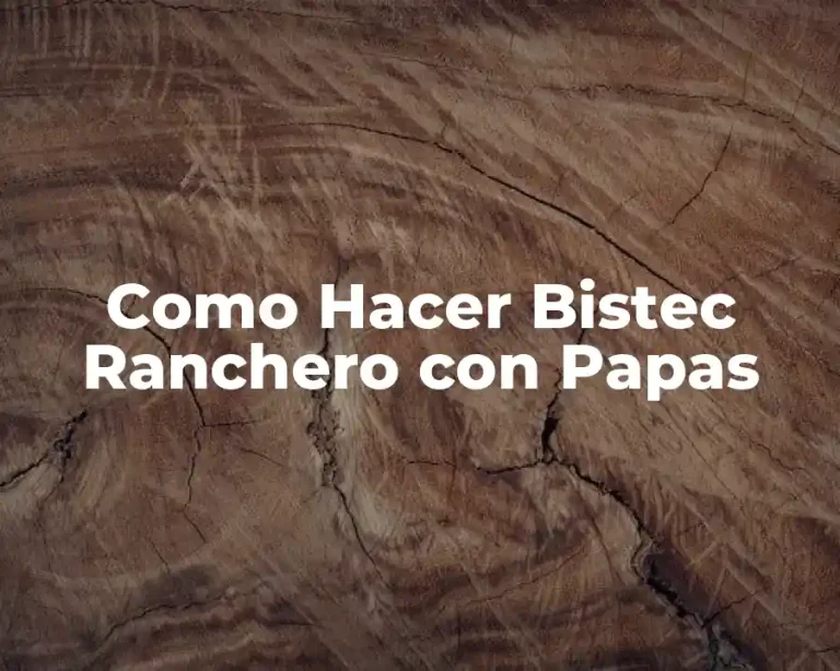 Como Hacer Bistec Ranchero con Papas