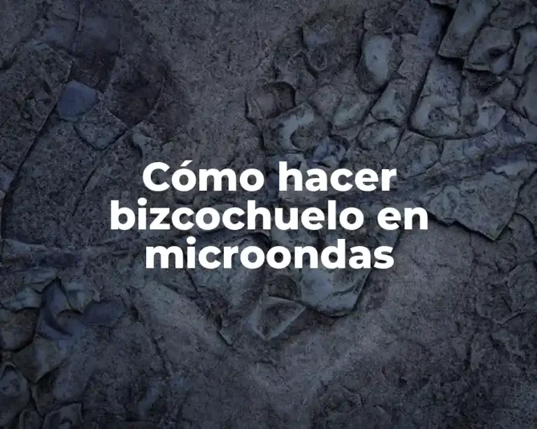 Cómo hacer bizcochuelo en microondas