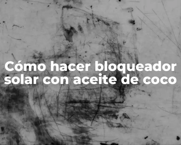 Cómo hacer bloqueador solar con aceite de coco