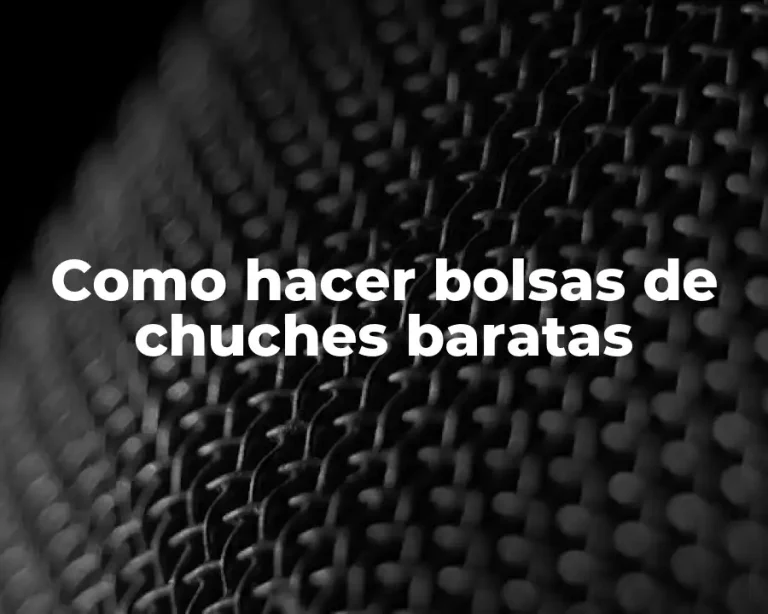 Como hacer bolsas de chuches baratas