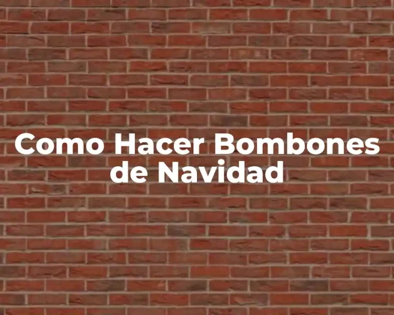 Como Hacer Bombones de Navidad