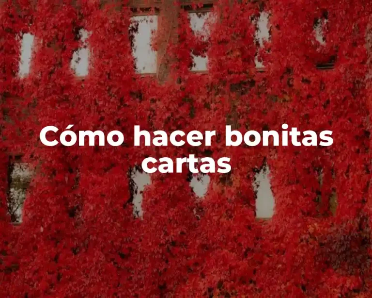 Cómo hacer bonitas cartas