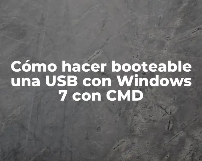 Cómo hacer booteable una USB con Windows 7 con CMD