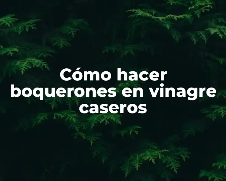 Cómo hacer boquerones en vinagre caseros