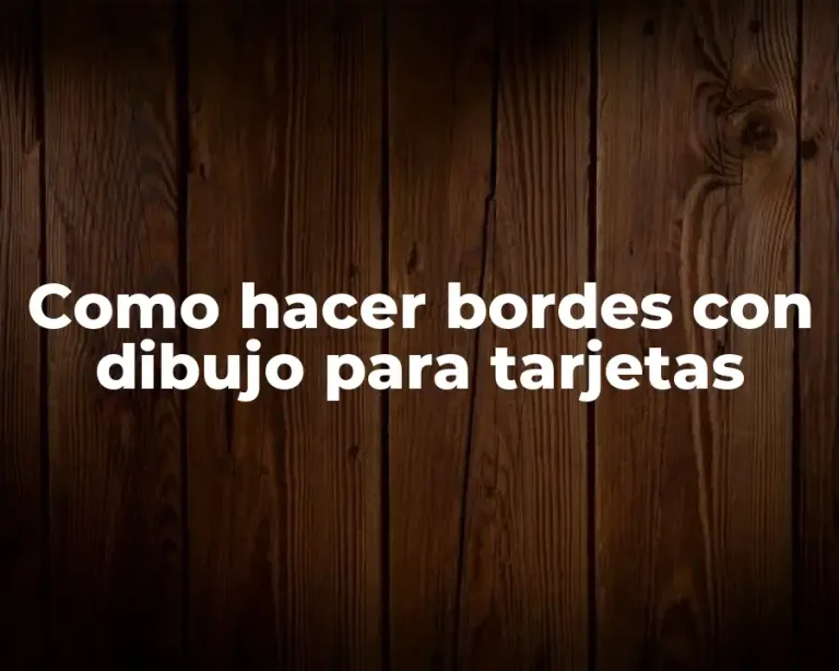 Como hacer bordes con dibujo para tarjetas