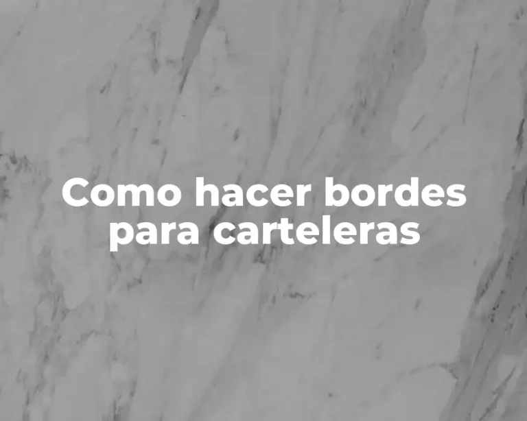 Como hacer bordes para carteleras