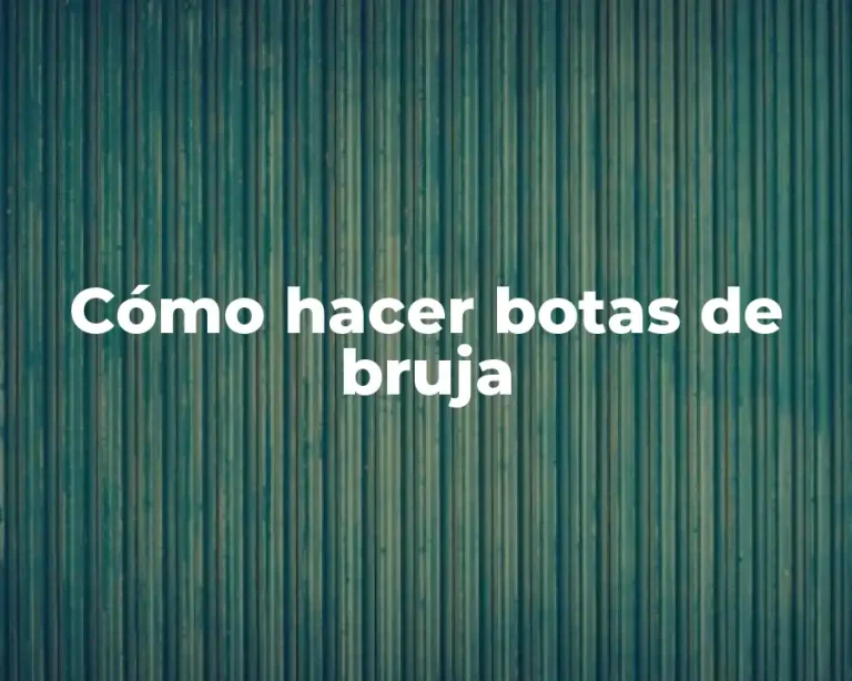 Cómo hacer botas de bruja