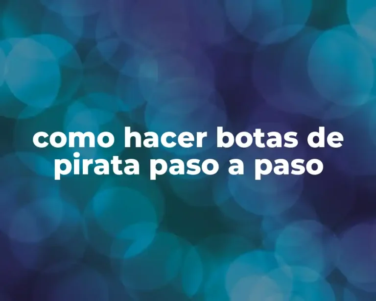 como hacer botas de pirata paso a paso