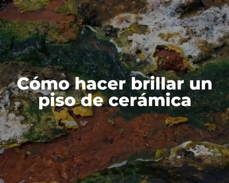 Cómo hacer brillar un piso de cerámica