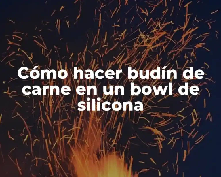 Cómo hacer budín de carne en un bowl de silicona