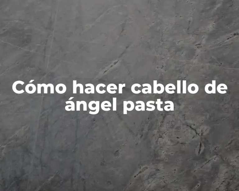 Cómo hacer cabello de ángel pasta