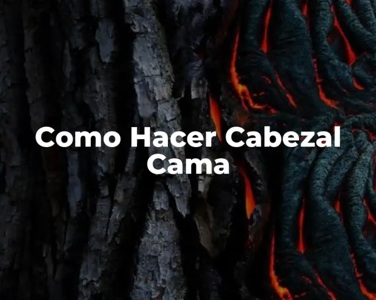 Como Hacer Cabezal Cama
