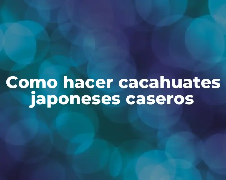 Como hacer cacahuates japoneses caseros