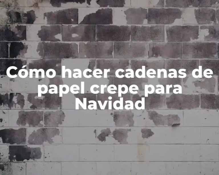 Cómo hacer cadenas de papel crepe para Navidad