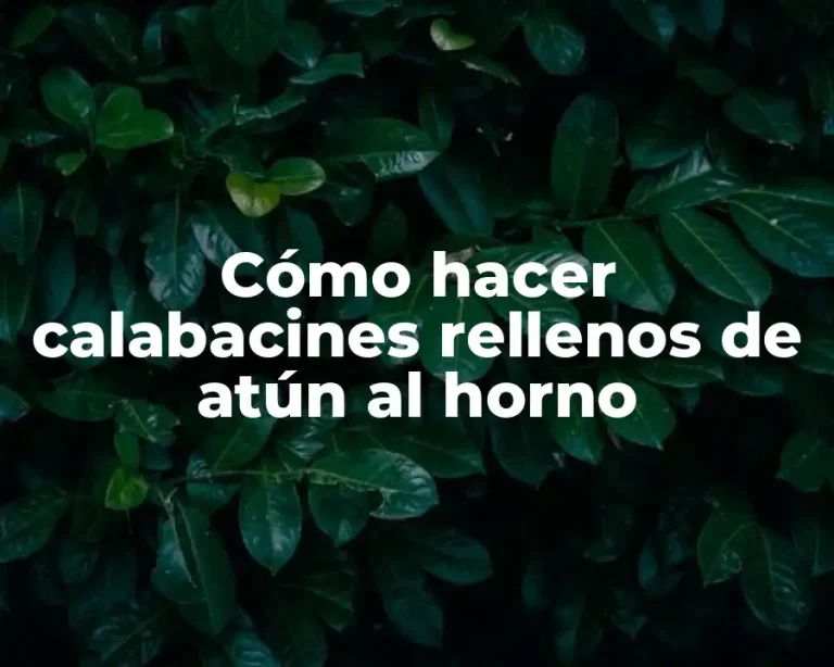 Cómo hacer calabacines rellenos de atún al horno