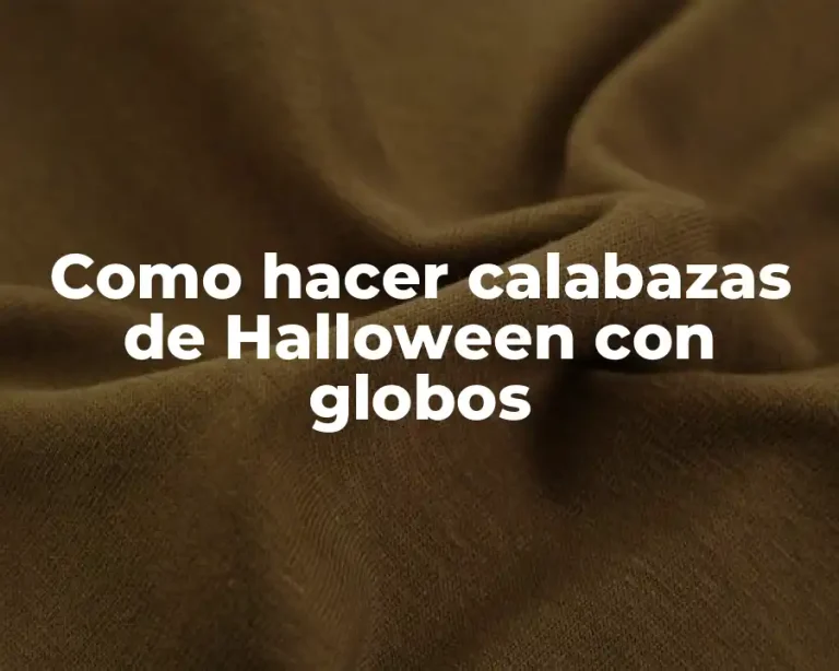 Como hacer calabazas de Halloween con globos