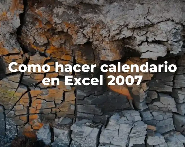 Como hacer calendario en Excel 2007