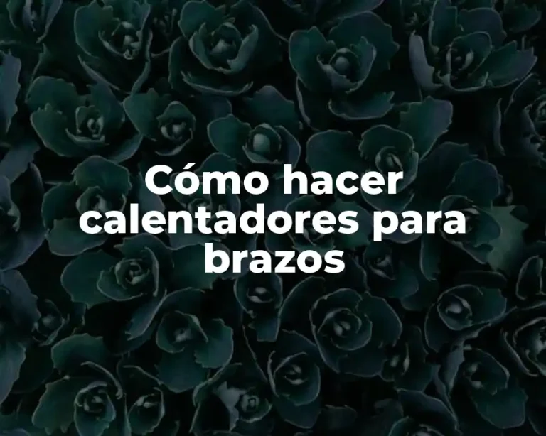 Cómo hacer calentadores para brazos