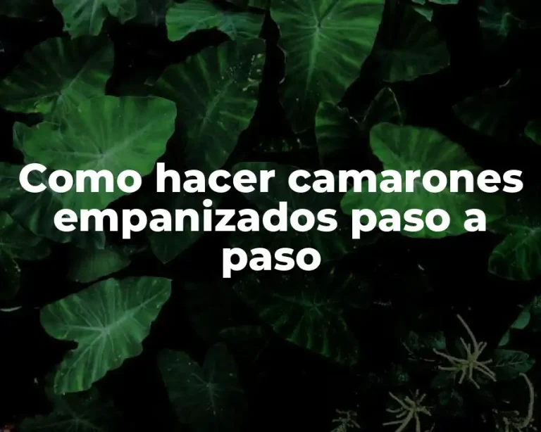 Como hacer camarones empanizados paso a paso