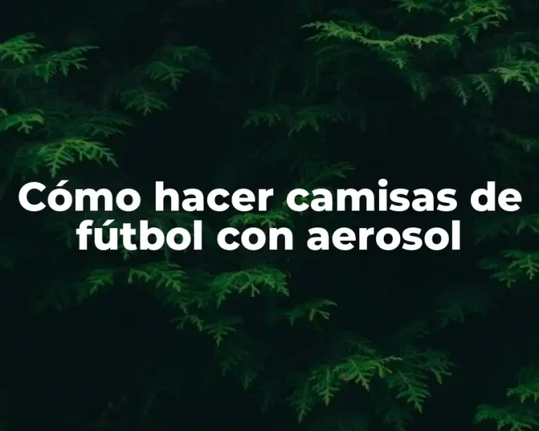Cómo hacer camisas de fútbol con aerosol