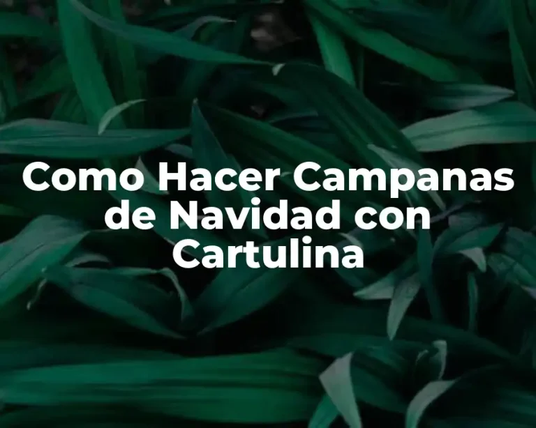 Como Hacer Campanas de Navidad con Cartulina